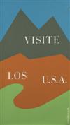 IVAN CHERMAYEFF (1932- ). [VISIT THE U.S.A.] Group of 3 posters. 1966. Each 47x26 inches, 119x66 cm.